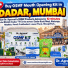 Dadar OSMF Mouth Opening Kit Treatment Delivery Dr. Agravat Mumbai