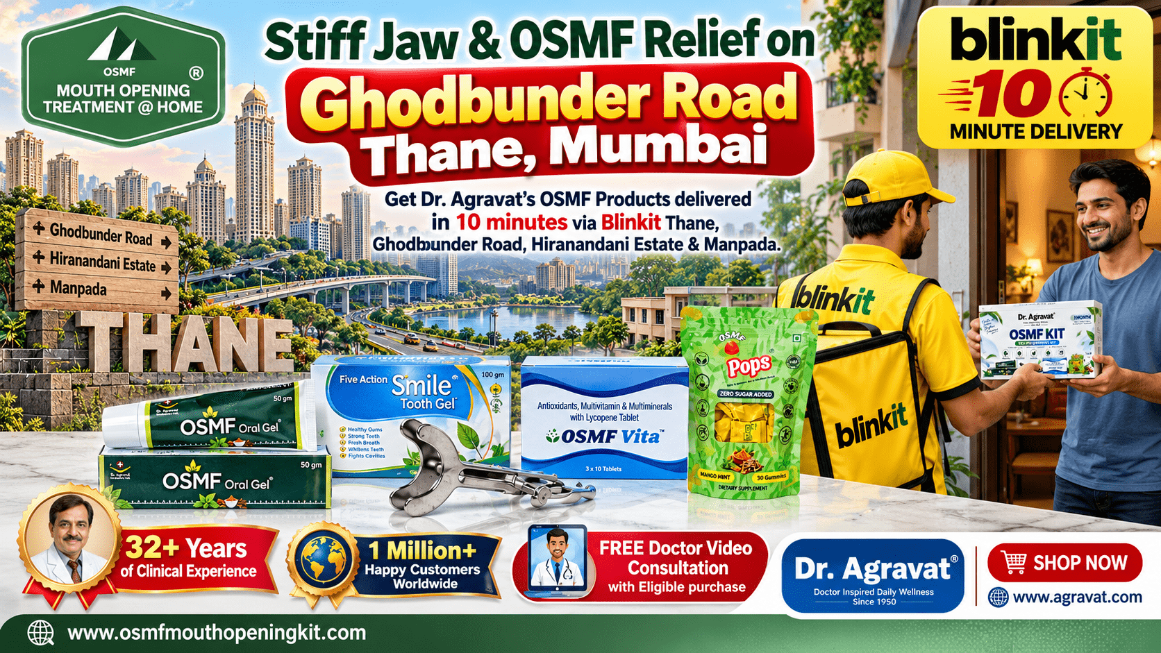 Thane 10-Minute OSMF Relief Dr Agravat Blinkit Mumbai